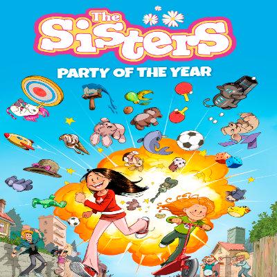 The Sisters - Party of the Year
