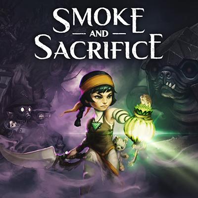 Smoke and Sacrifice