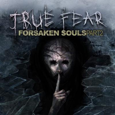 True Fear: Forsaken Souls Part 2