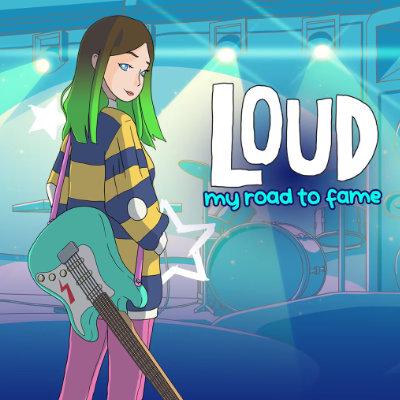 LOUD: My Road to Fame