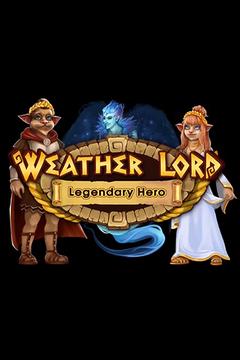 Weather Lord: Legendary Hero! 