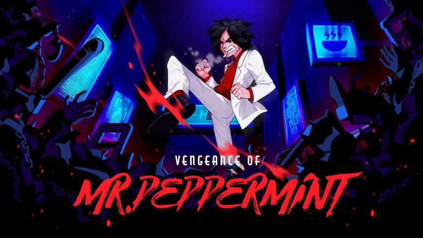 Vengeance of Mr. Peppermint