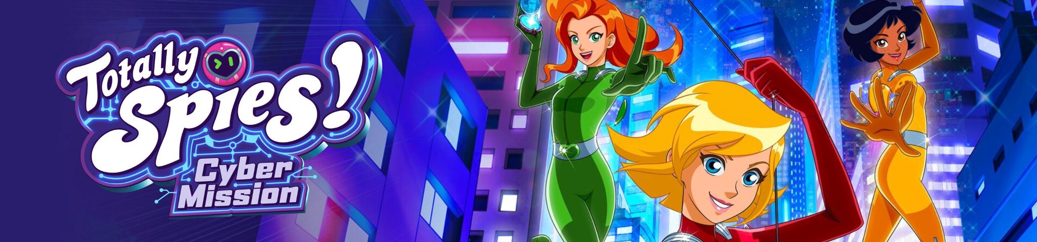 Totally Spies! - Cyber Mission
