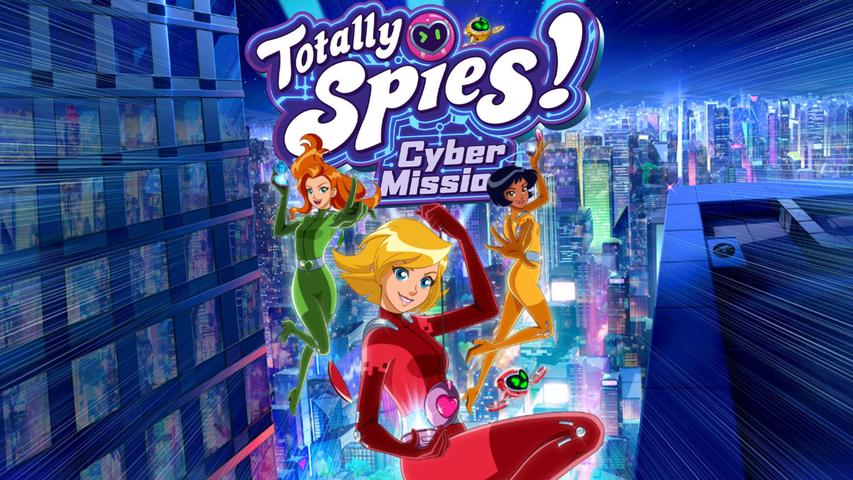 Totally Spies! - Cyber Mission