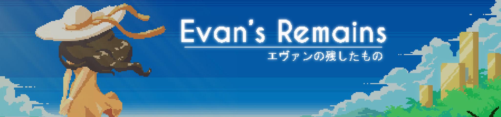 Evan's Remains