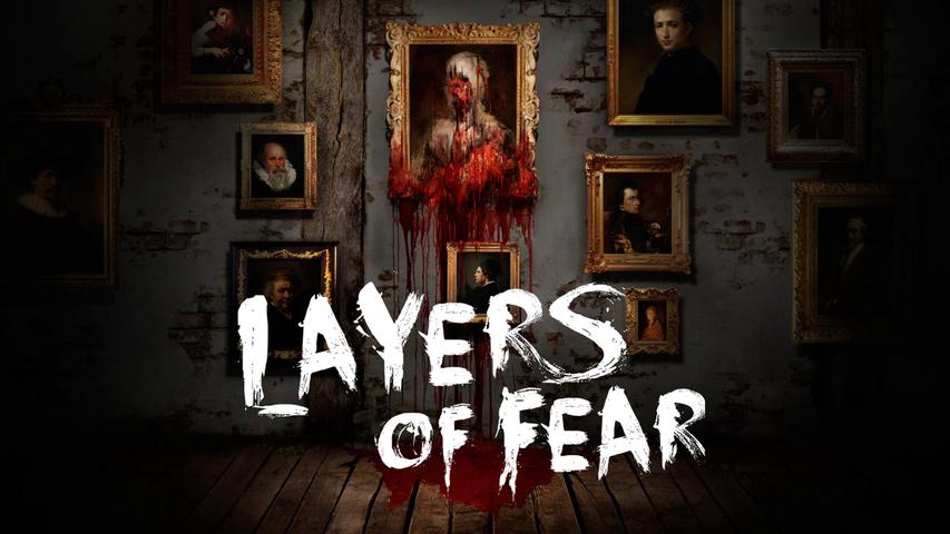 Layers of Fear