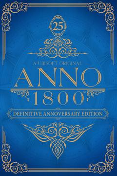 Anno 1800 - Annoversary Edition