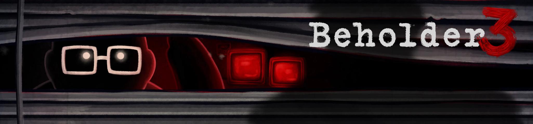 Beholder 3