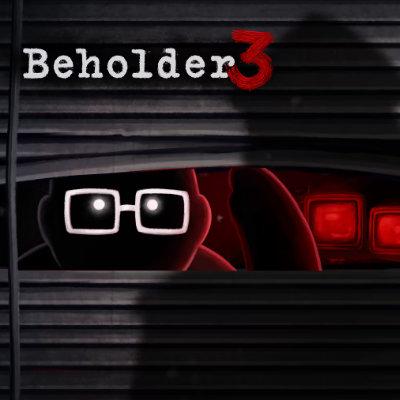 Beholder 3