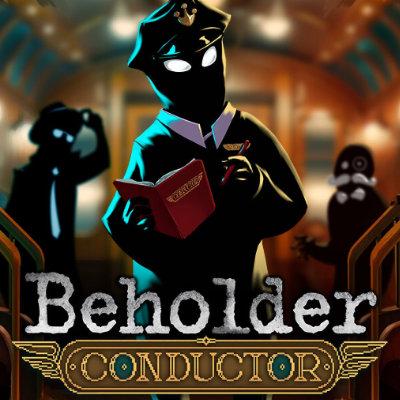 Beholder: Conductor