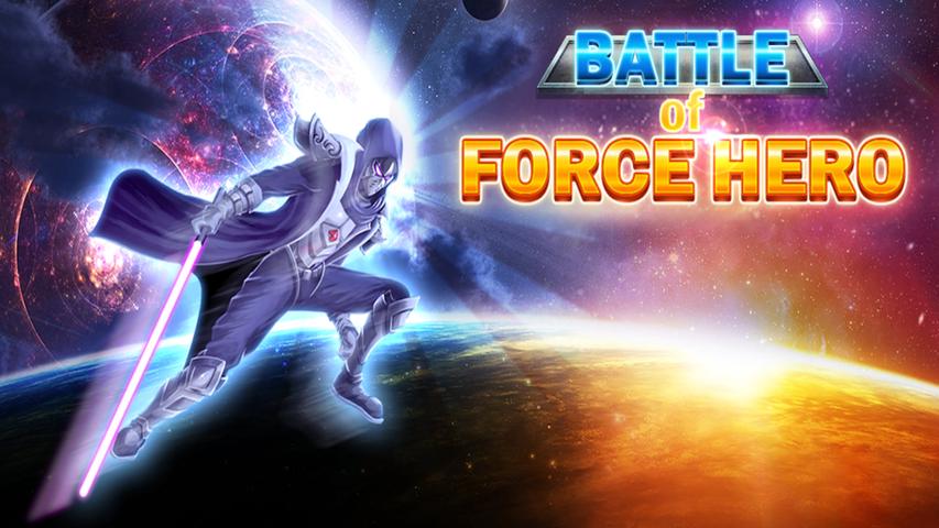 Battle of Force Hero