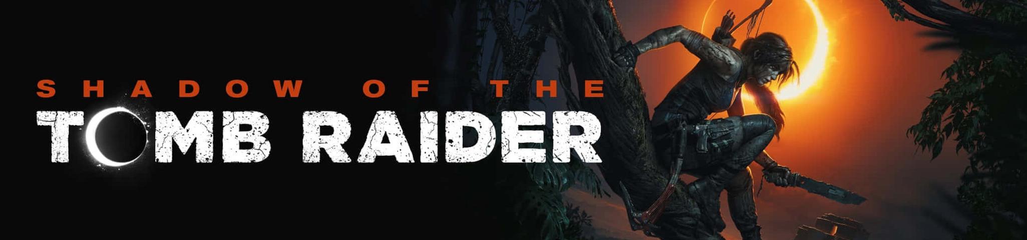 Shadow of the Tomb Raider