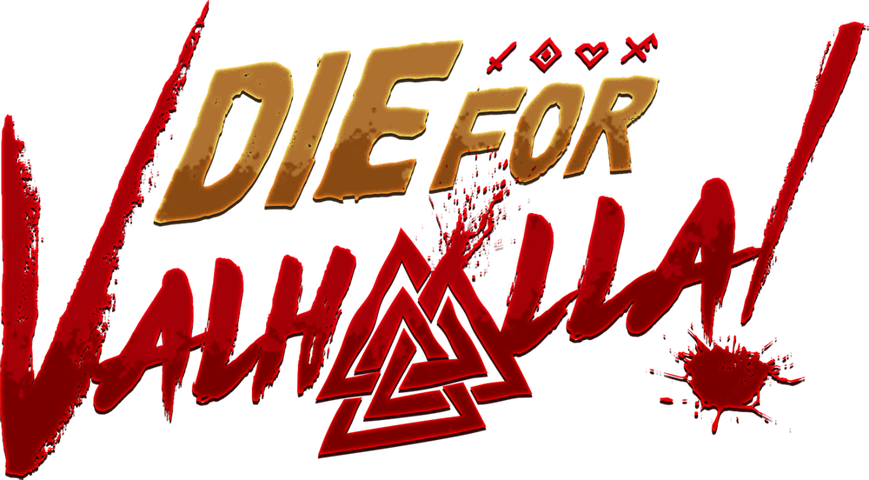 Die For Valhalla