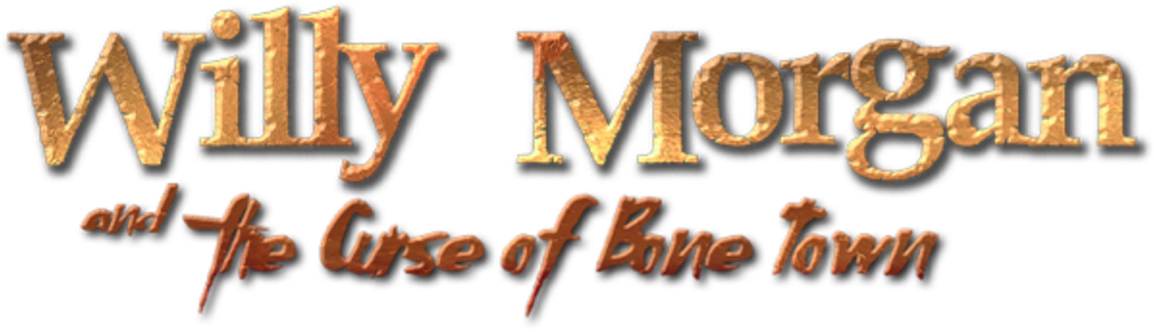 Willy Morgan and the Curse of Bone Town