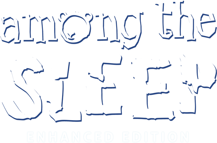 Among the Sleep - Enhanced Edition