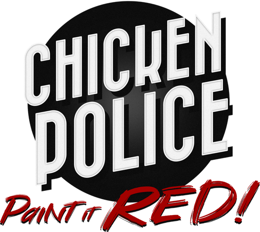 Chicken Police - Paint it RED !