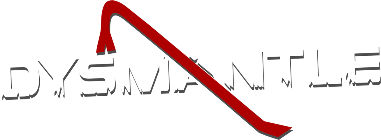 DYSMANTLE
