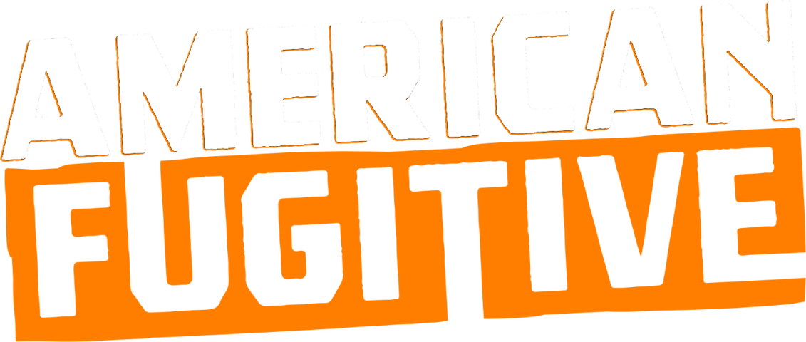 American Fugitive