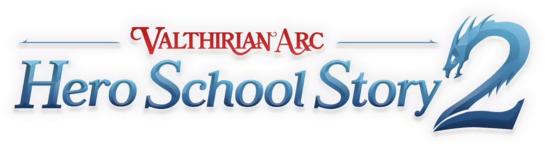 Valthirian Arc: Hero School Story 2