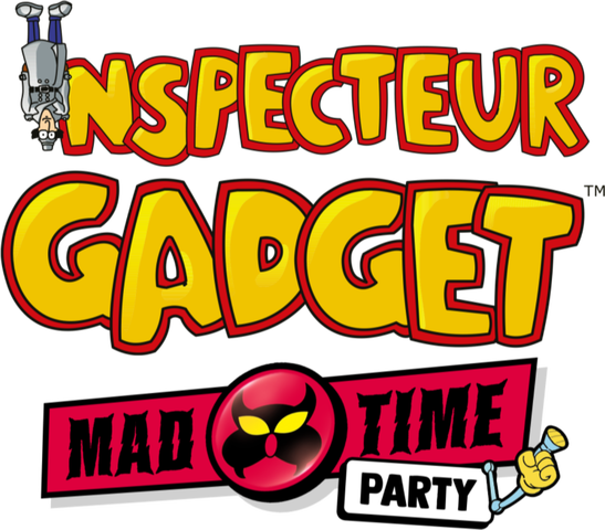 Inspecteur Gadget - MAD Time Party