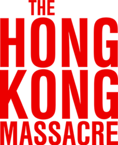The Hong Kong Massacre