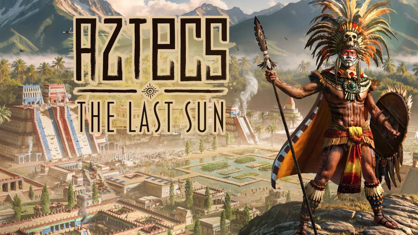 Aztecs: The Last Sun
