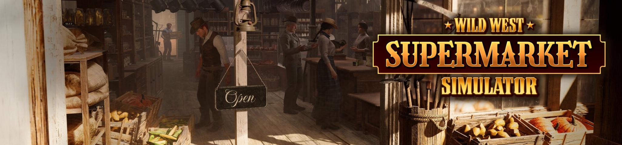 Wild West Supermarket Simulator