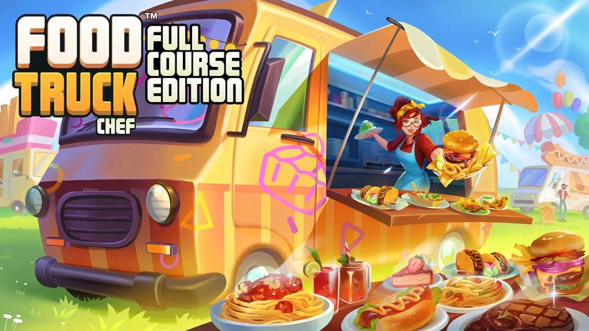 Food Truck Chef - Full Course Edition
