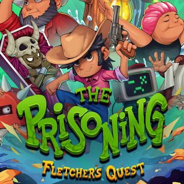 The Prisoning: Fletcher's Quest
