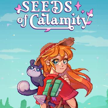 Seeds of Calamity