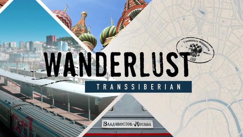 Wanderlust: Transsiberian