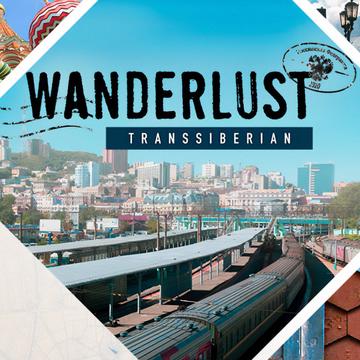 Wanderlust: Transsiberian
