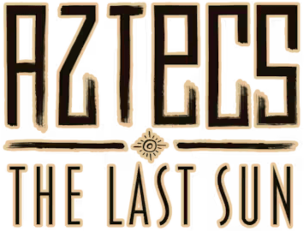 Aztecs: The Last Sun