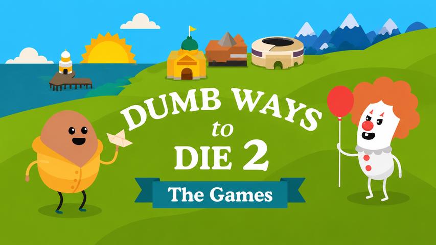 Dumb Ways To Die 2: The Games
