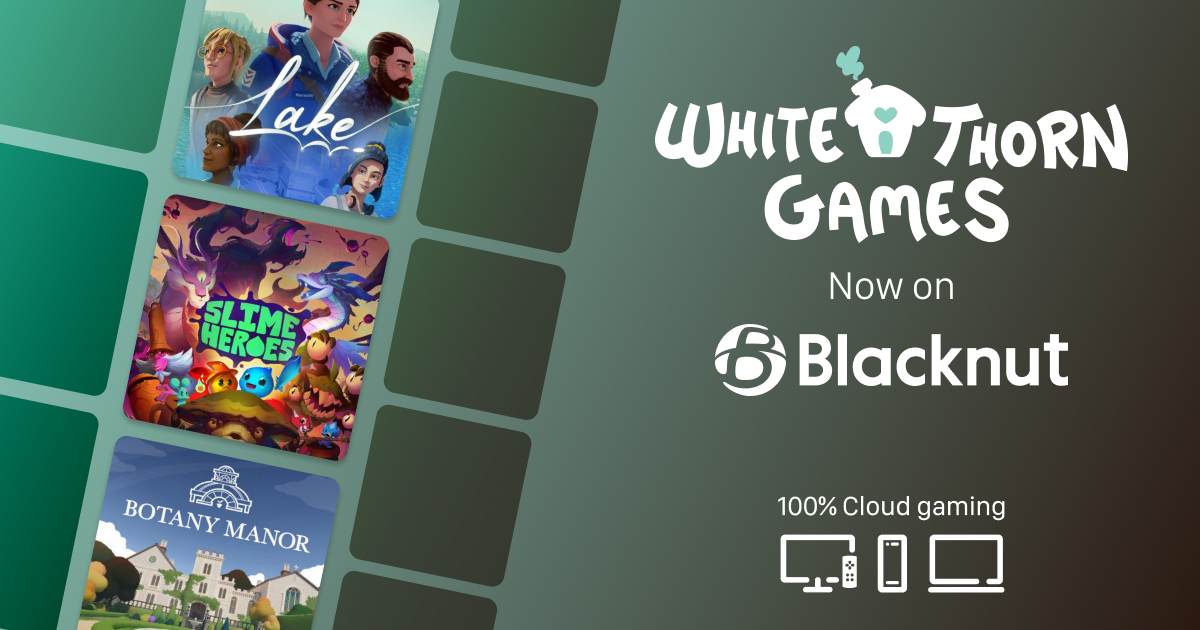 Whitethorn Games Partners with Blacknut 