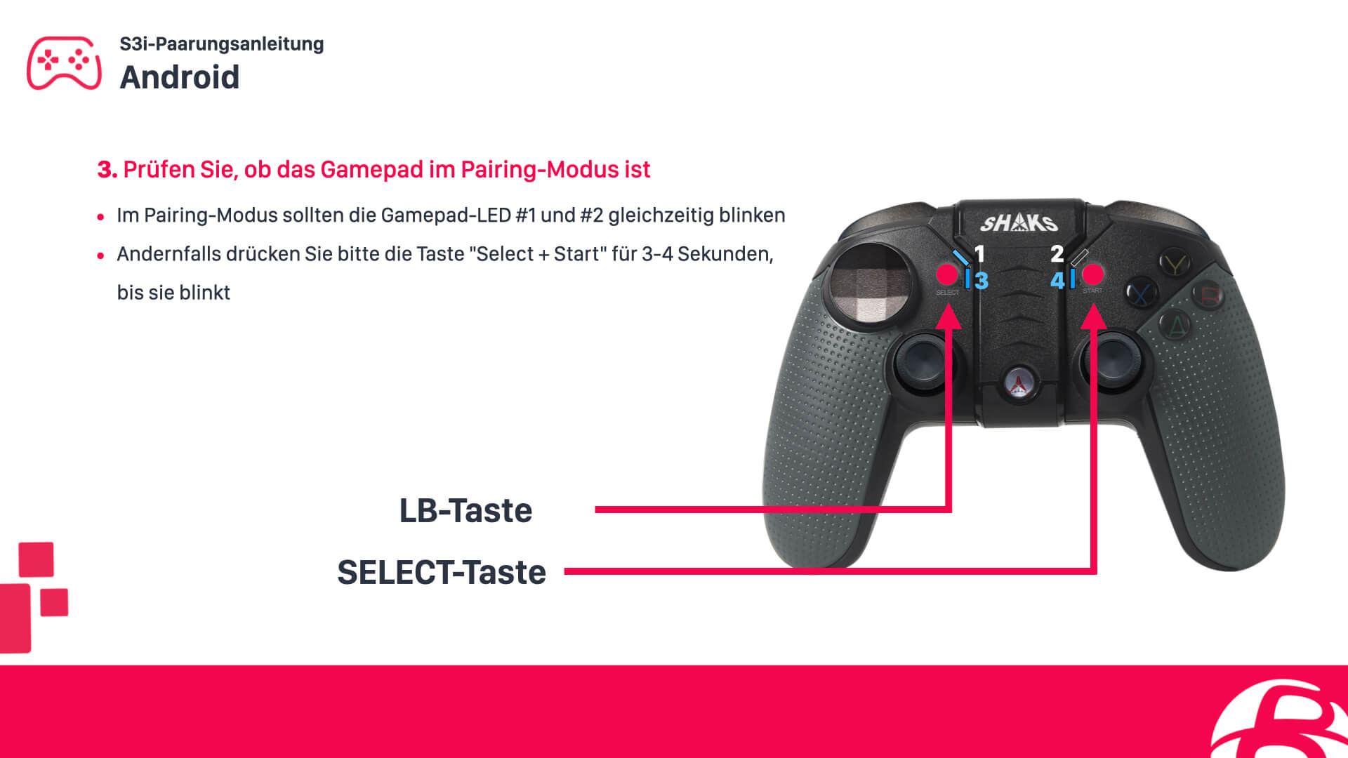 Konfiguriere einen SHAKS S3b Controller für Android Smart TV