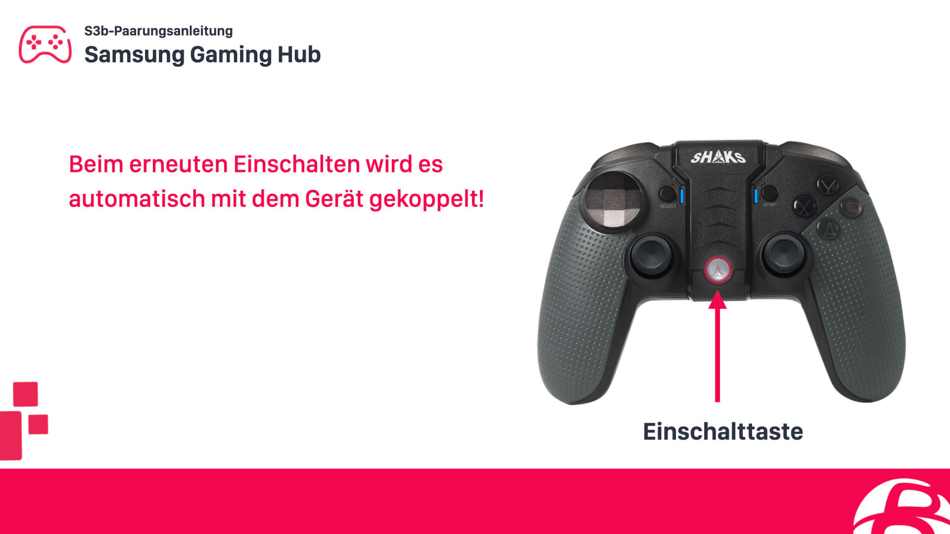 Konfiguriere einen SHAKS S3b Controller für Smart TV Samsung